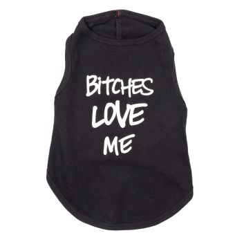 Bitches Love Me Tee